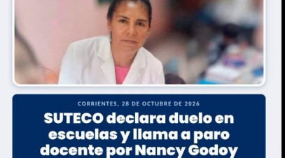 SUTECO declaró jornadas de duelo y convocó a un paro docente por Nancy Godoy